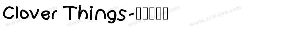 Clover Things字体转换